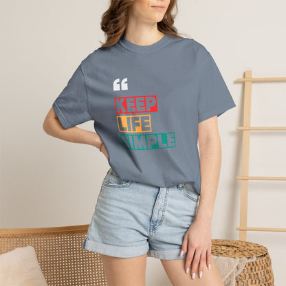 Comfort Colors® Keep Life Simple Shirt, Minimalist Quote Tee, Positive Lifestyle Shirt, Everyday Aesthetic Tee, Gift for Simple Living Lover