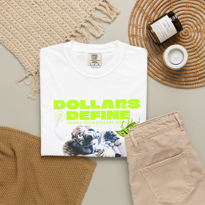 Comfort Colors® Dollars Define Money Angel Shirt, Hustle Culture T-Shirt, Streetwear Design, Motivationsgeschenk, Urbane Modekunst