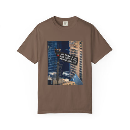Comfort Colors® When The Power of Love Beats The Love of Power The World Knows Peace T-shirt, arrested for love shirt