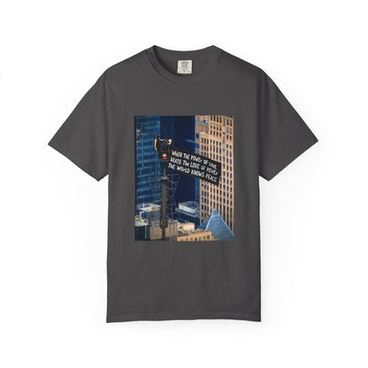 Comfort Colors® When The Power of Love Beats The Love of Power The World Knows Peace T-shirt, arrested for love shirt